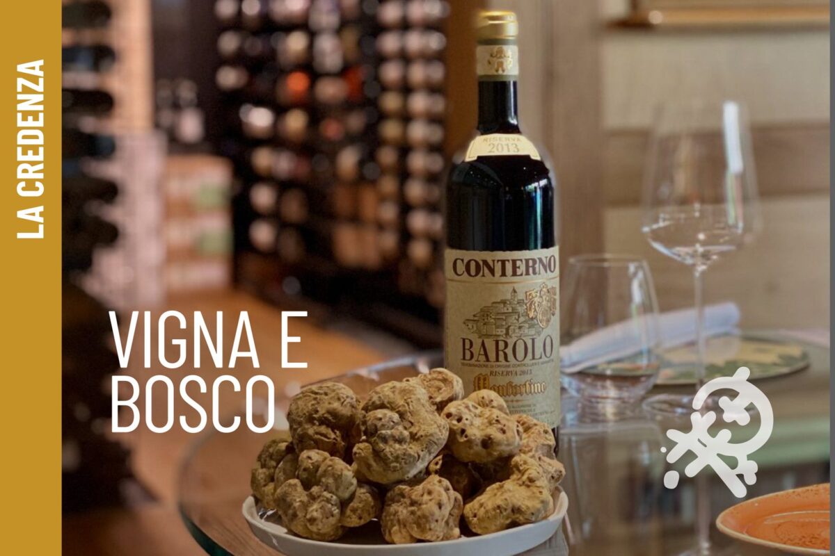 La Credenza - Vigna e Bosco, 26 ottobre 2026