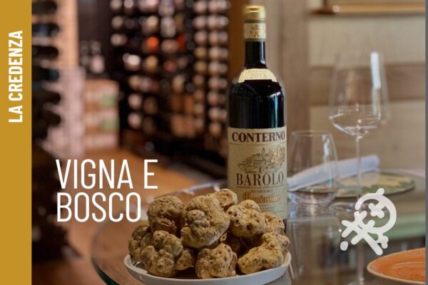 La Credenza - Vigna e Bosco, 26 ottobre 2026